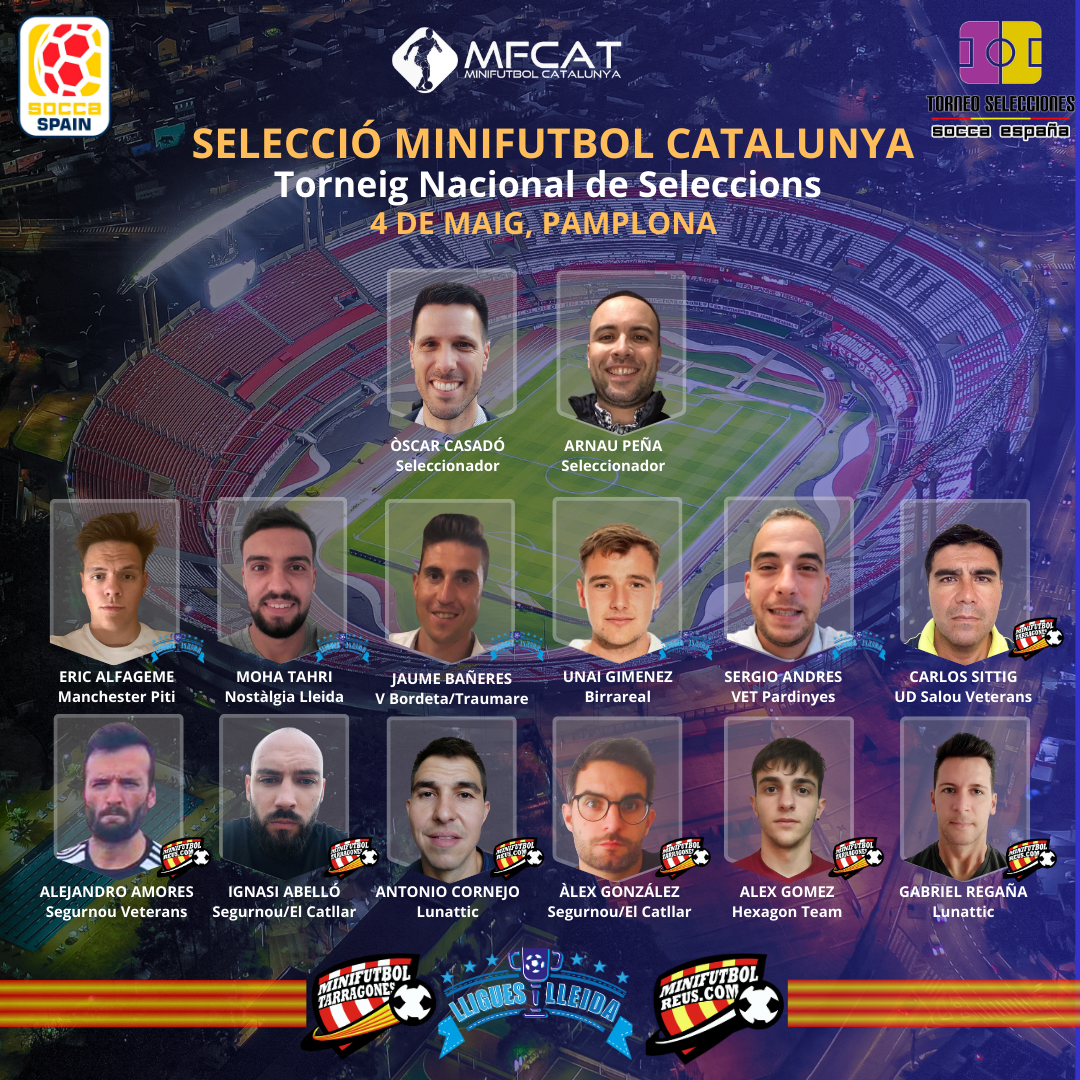 ✅ SELECCIÓ MINIFUTBOL CATALUNYA
