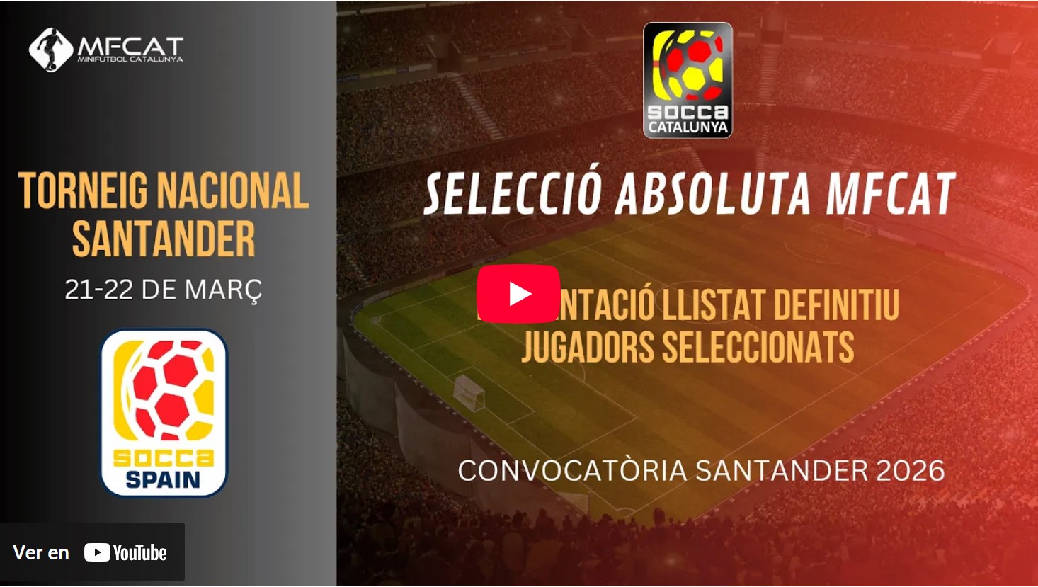 Selecció MFCAT Socca Spain 2026