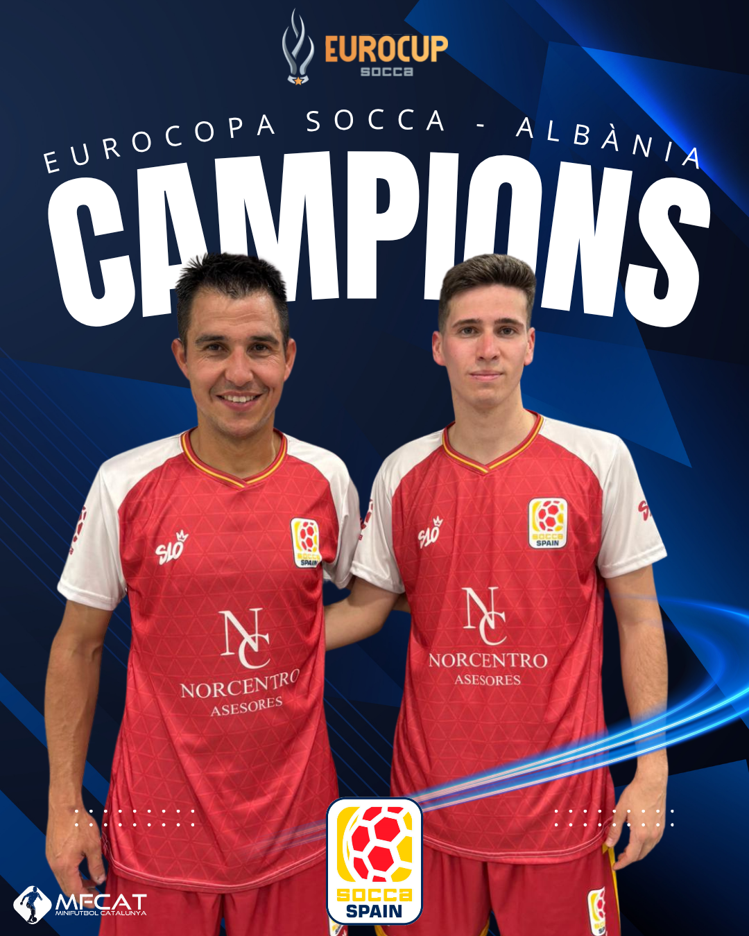 🏆CAMPIONS D’EUROPA | SOCCA SPAIN⚡